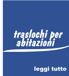 traslochi per  abitazioni leggi tutto