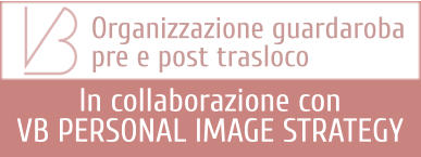 Organizzazione guardaroba pre e post trasloco In collaborazione con  VB PERSONAL IMAGE STRATEGY